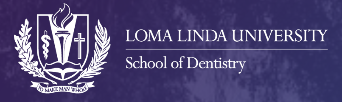 https://admin.emeraldconnect.com/files/75027/Loma%20Linda%20University%20School%20of%20Dentistry%20logo~001.png